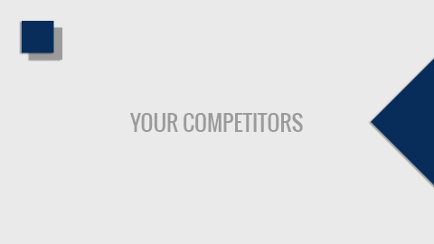 PCF310 - Your Competitors